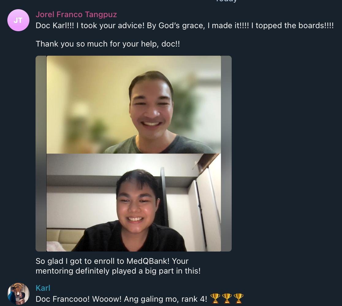 A message from Jorel Franco Tangpuz after the PLE: I took your advice, I made it, I topped the boards. Shared with permission.